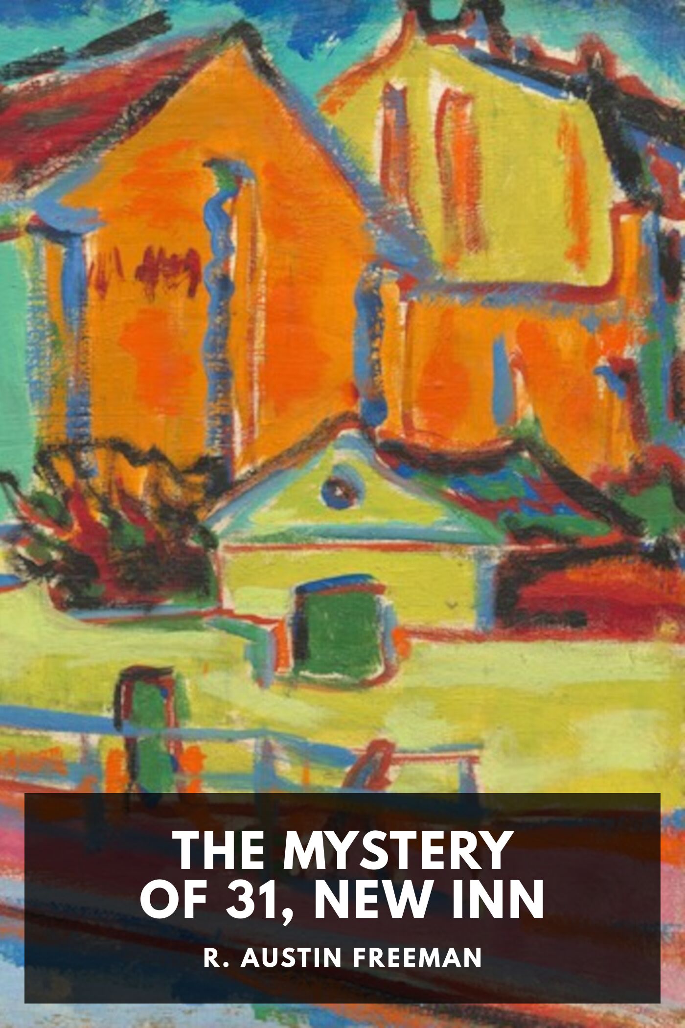 جلد کتاب The Mystery of 31 New Inn