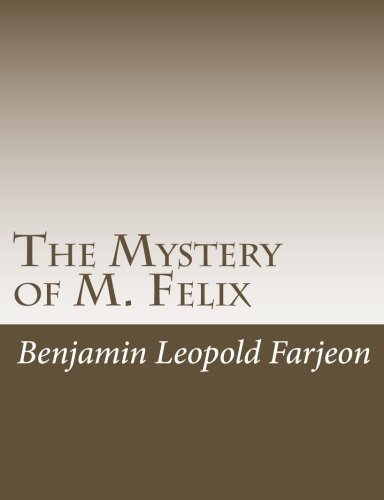 جلد کتاب The Mystery of M. Felix