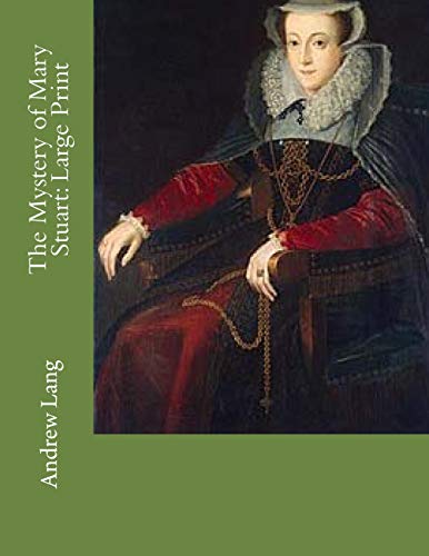 جلد کتاب The Mystery of Mary Stuart
