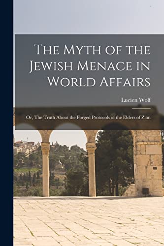 جلد کتاب The Myth of the Jewish Menace in World Affairs