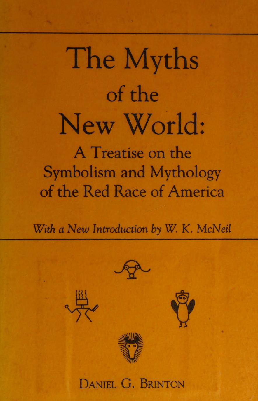 جلد کتاب The Myths of the New World