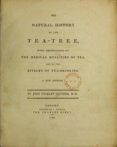 جلد کتاب The Natural History of the Tea-Tree, with Observations on the Medical Qualities of Tea, and on the Effects of Tea-Drinking