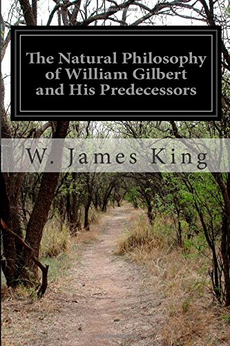 جلد کتاب The Natural Philosophy of William Gilbert and His Predecessors