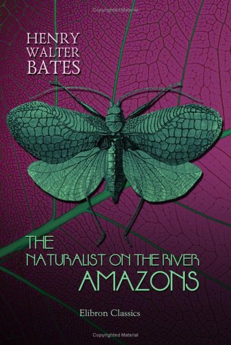 جلد کتاب The Naturalist on the River Amazons