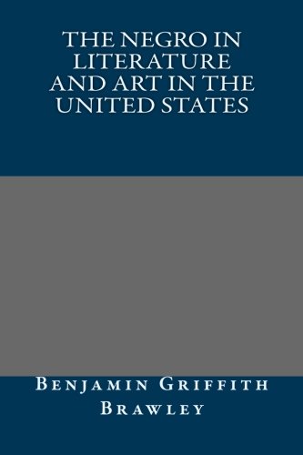 جلد کتاب The Negro in Literature and Art in the United States
