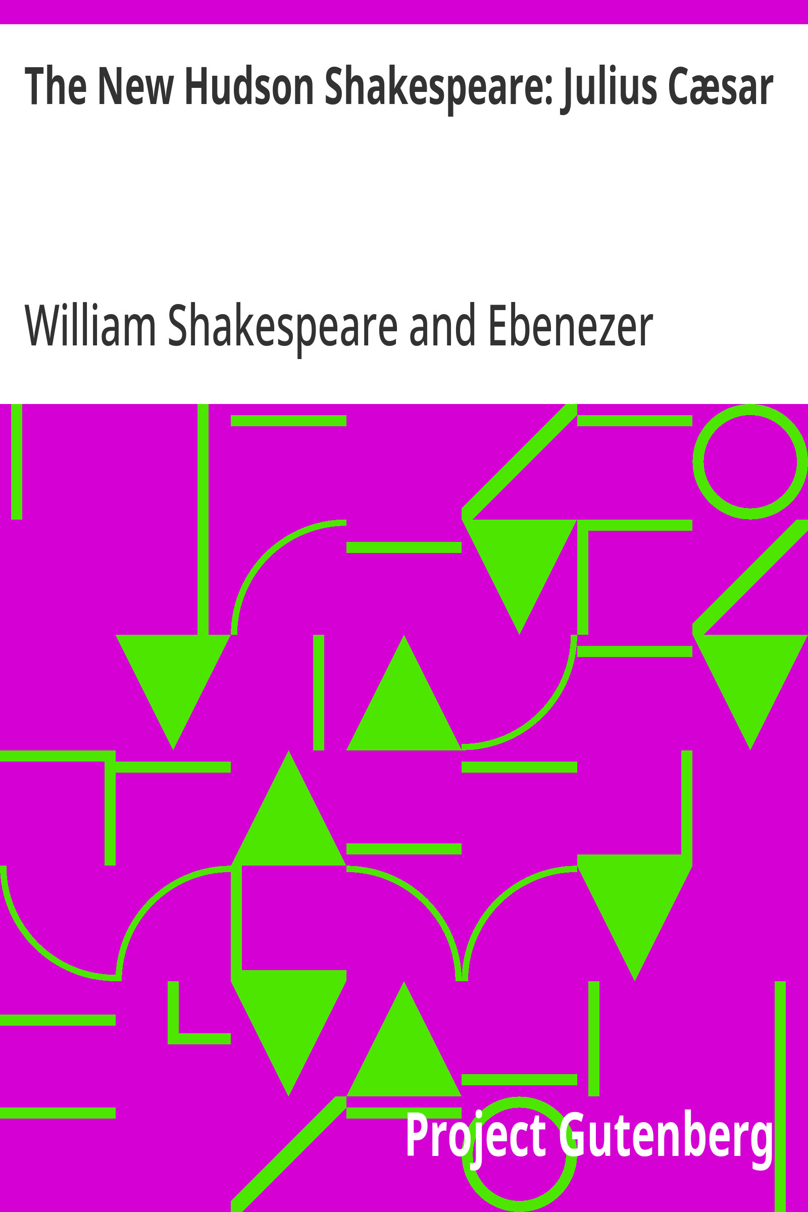 جلد کتاب The New Hudson Shakespeare: Julius Caesar