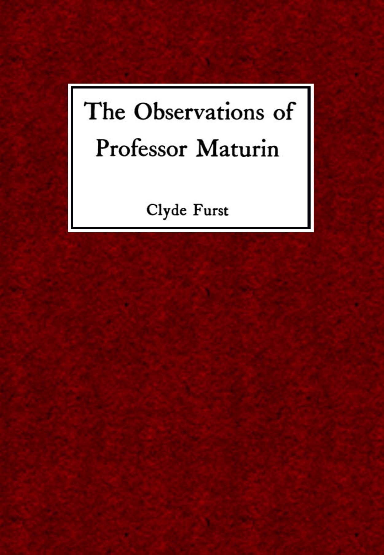 جلد کتاب The Observations of Professor Maturin