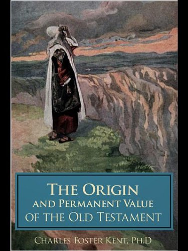 جلد کتاب The Origin and Permanent Value of the Old Testament