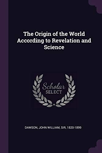 جلد کتاب The Origin of the World According to Revelation and Science