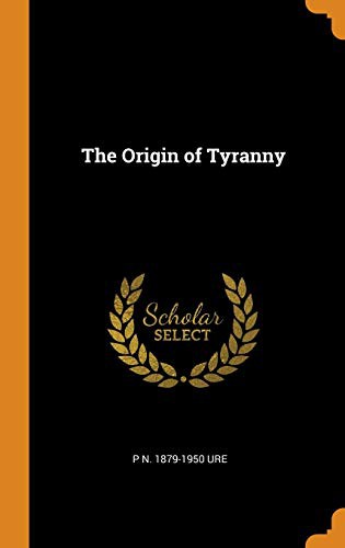 جلد کتاب The Origin of Tyranny