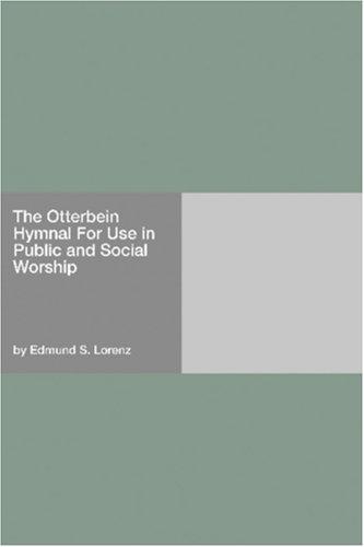 جلد کتاب The Otterbein Hymnal For Use in Public and Social Worship