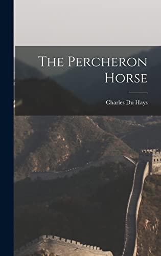 جلد کتاب The Percheron Horse