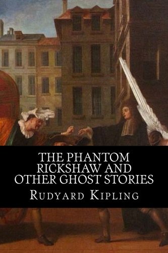 جلد کتاب The Phantom 'Rickshaw, and Other Ghost Stories
