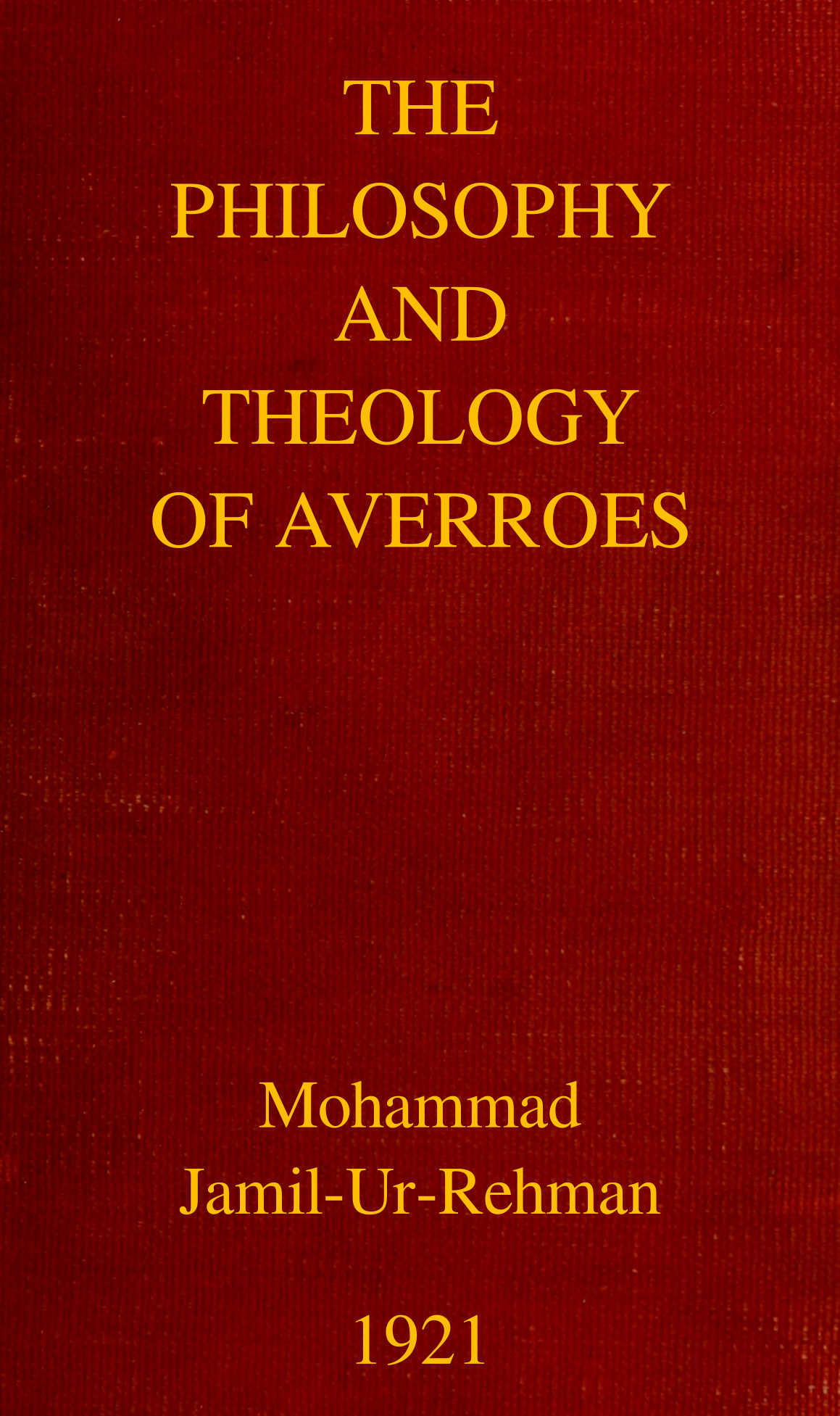 جلد کتاب The Philosophy and Theology of Averroes