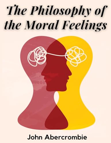 جلد کتاب The Philosophy of the Moral Feelings