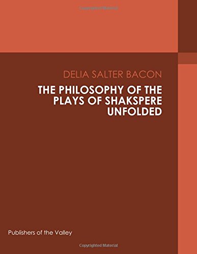 جلد کتاب The Philosophy of the Plays of Shakspere Unfolded