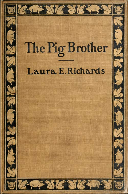 جلد کتاب The Pig Brother, and Other Fables and Stories