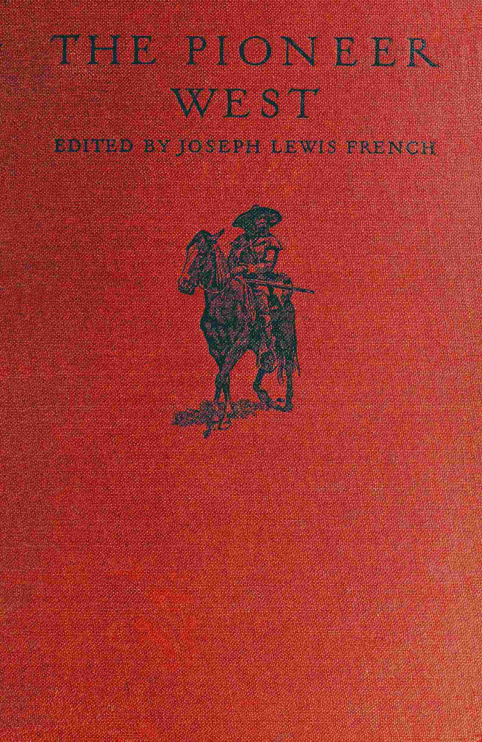 جلد کتاب The Pioneer West