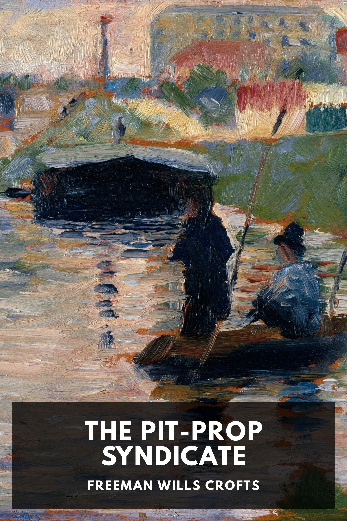 جلد کتاب The Pit-Prop Syndicate