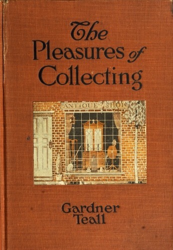 جلد کتاب The Pleasures of Collecting