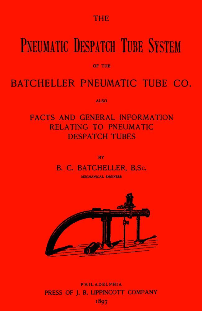 جلد کتاب The Pneumatic Despatch Tube System