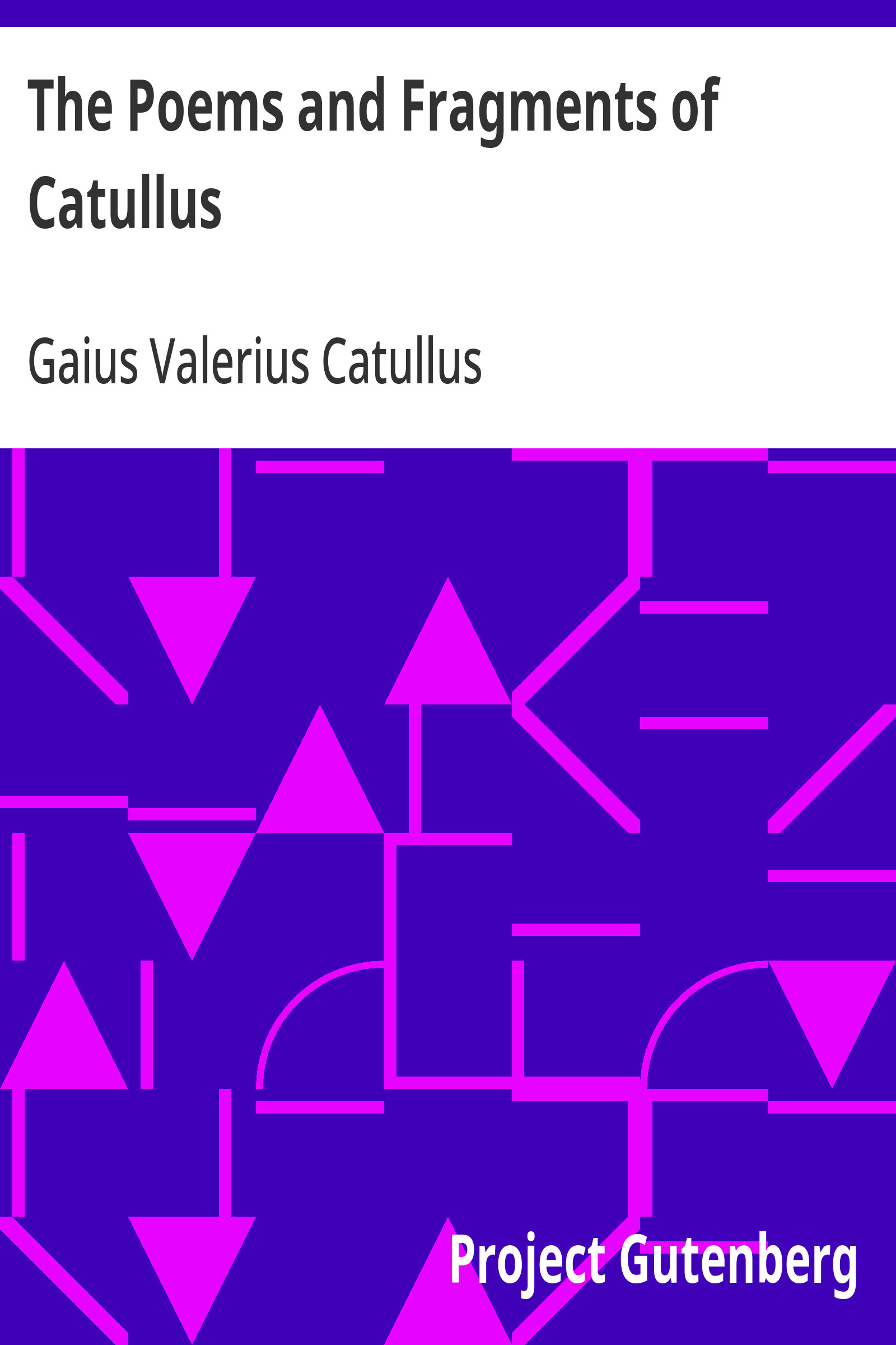 جلد کتاب The Poems and Fragments of Catullus