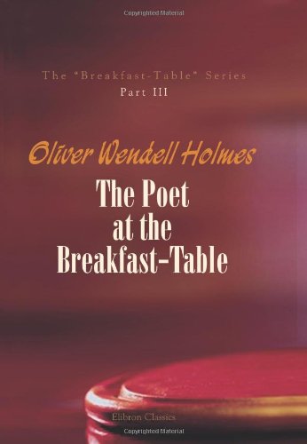 جلد کتاب The Poet at the Breakfast-Table