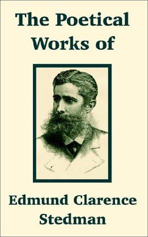 جلد کتاب The poetical works of Edmund Clarence Stedman