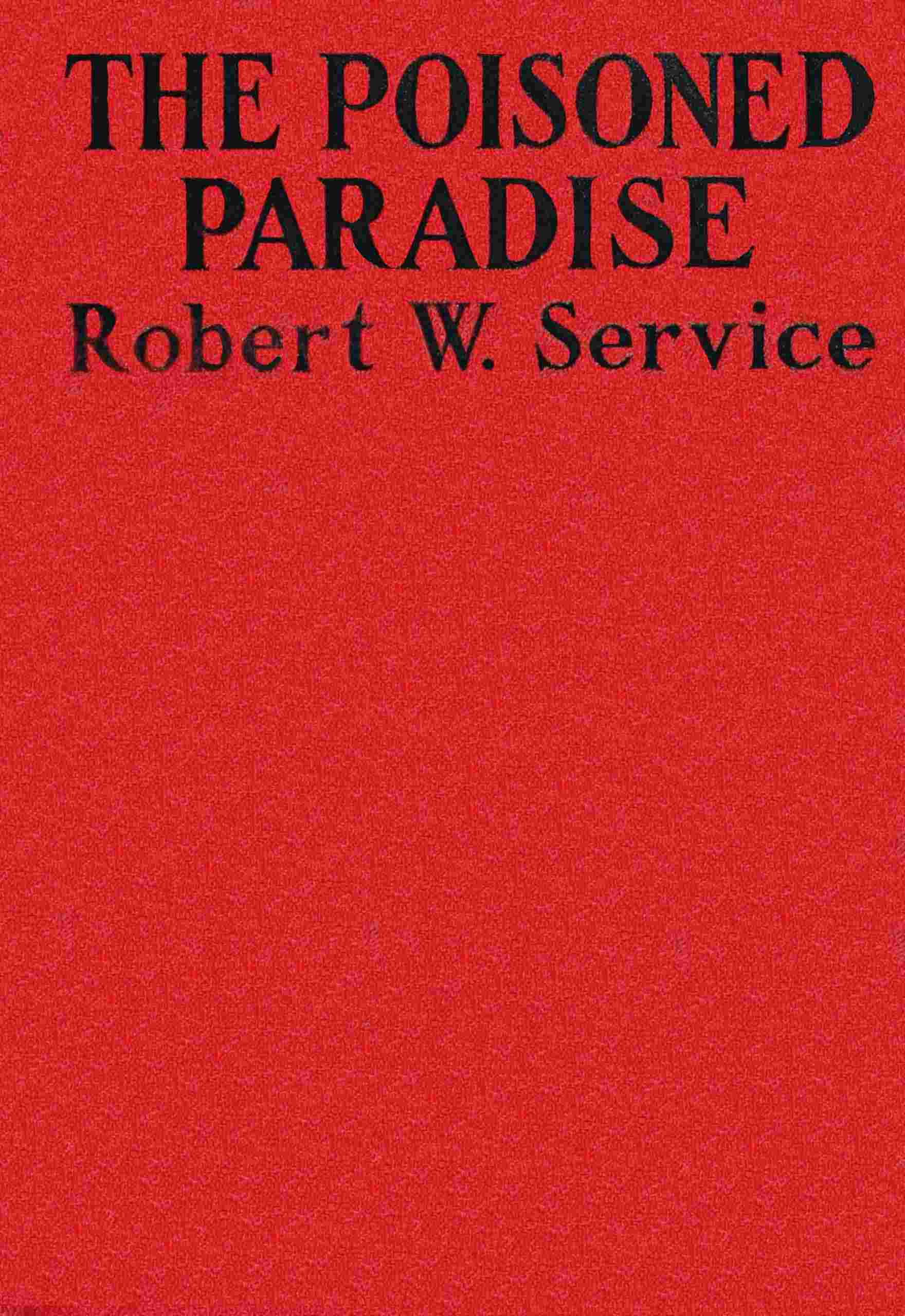 جلد کتاب The Poisoned Paradise