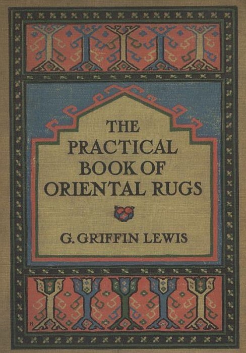 جلد کتاب The Practical Book of Oriental Rugs
