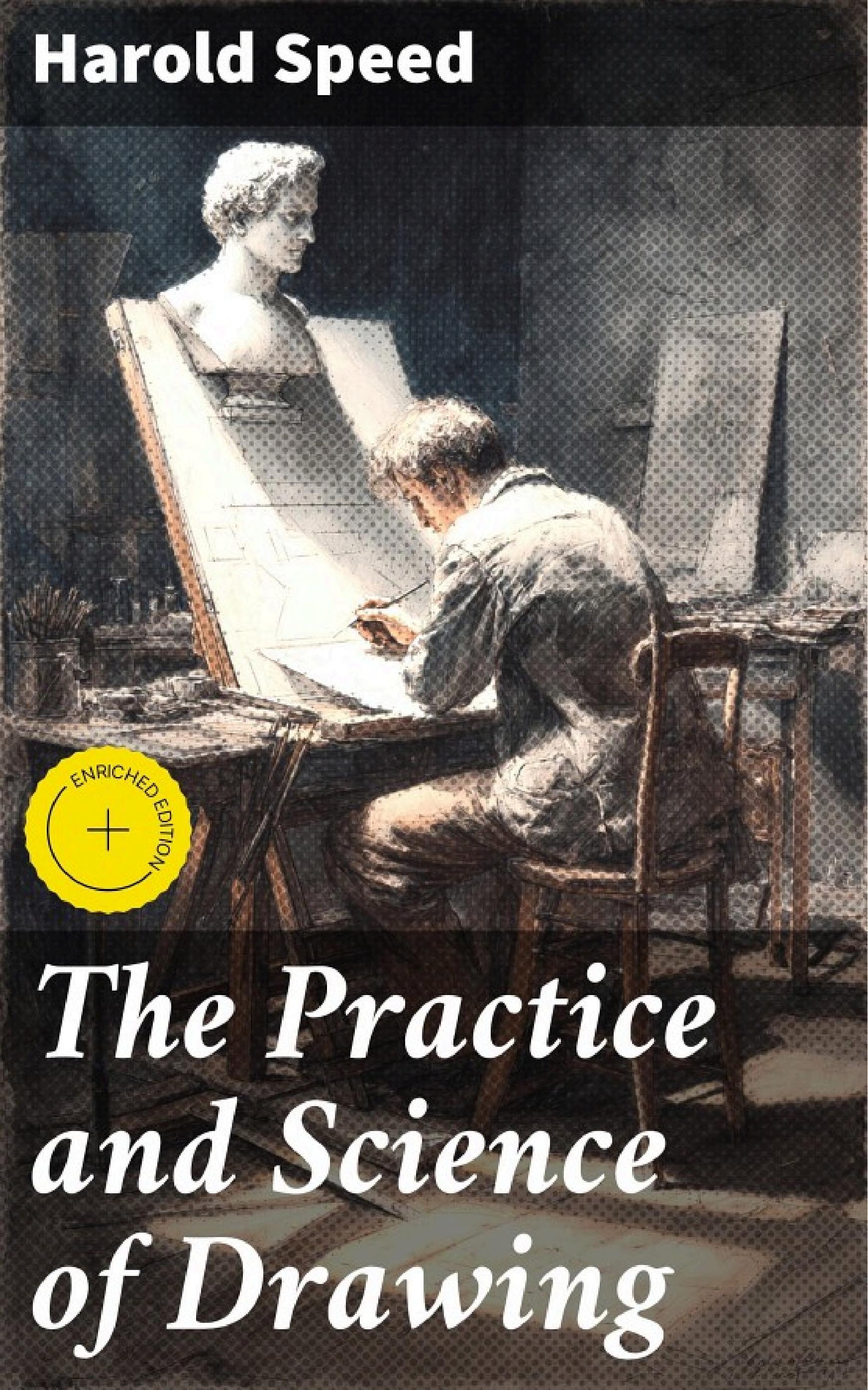جلد کتاب The Practice and Science of Drawing