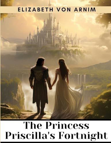 جلد کتاب The Princess Priscilla's Fortnight