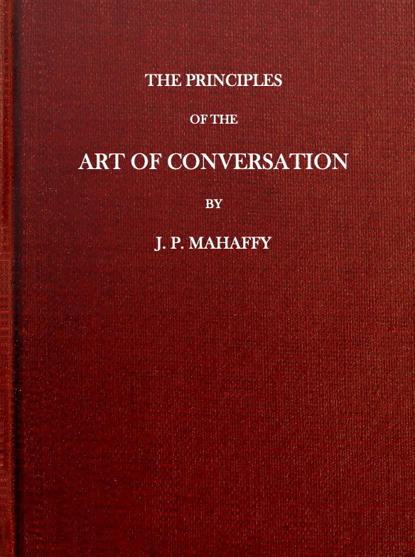 جلد کتاب The Principles of the Art of Conversation