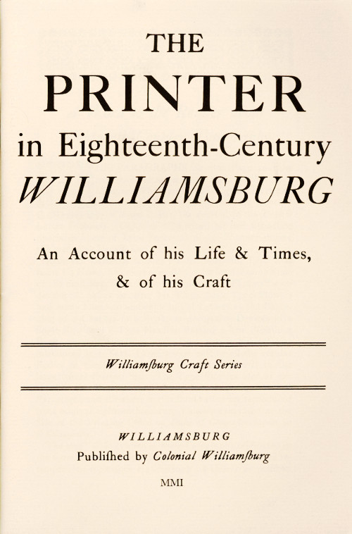 جلد کتاب The Printer in Eighteenth-Century Williamsburg