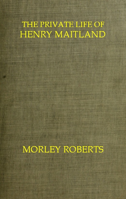 جلد کتاب The Private Life of Henry Maitland