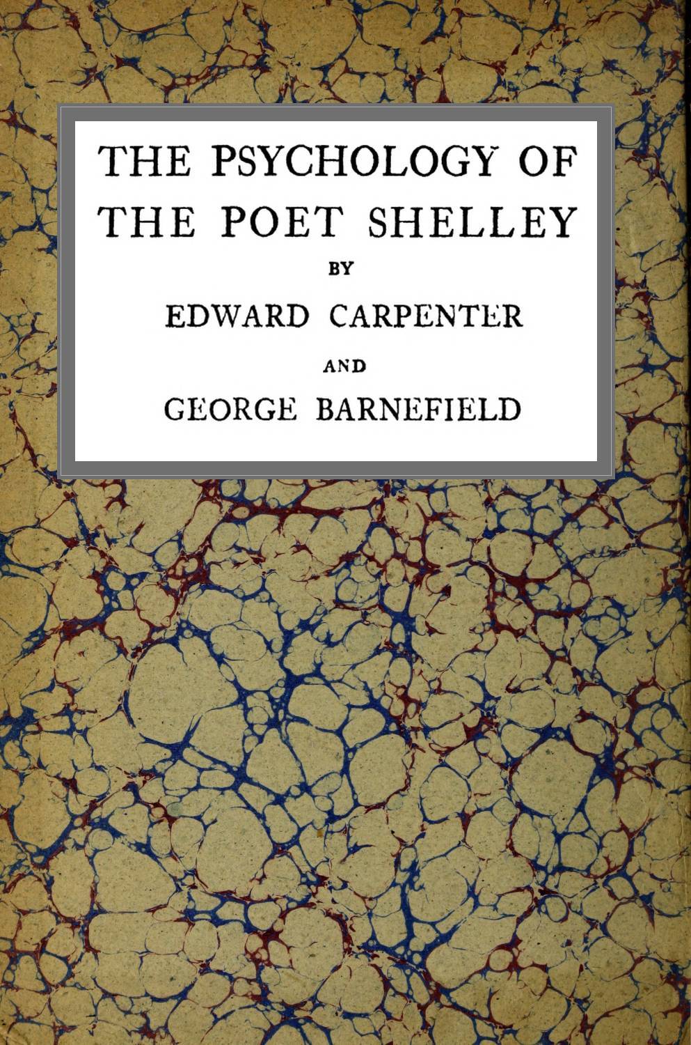 جلد کتاب The Psychology of the Poet Shelley