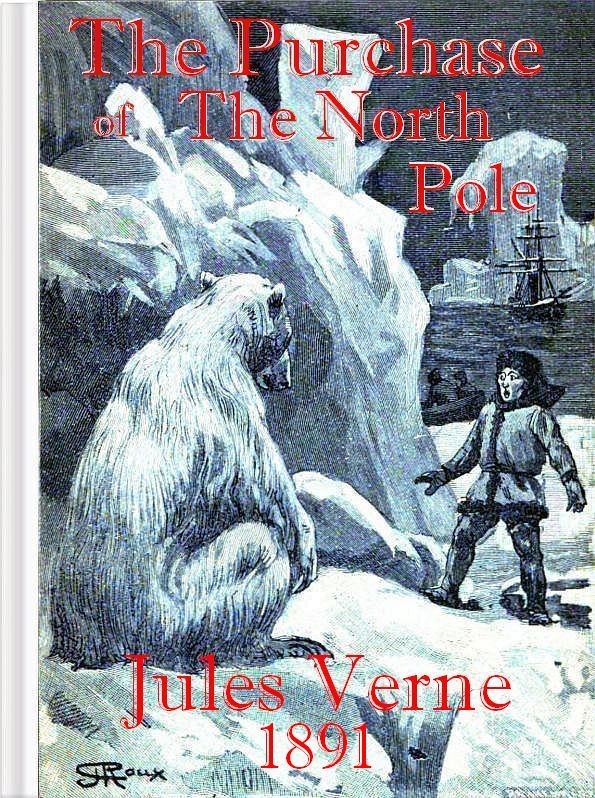 جلد کتاب The Purchase of the North Pole