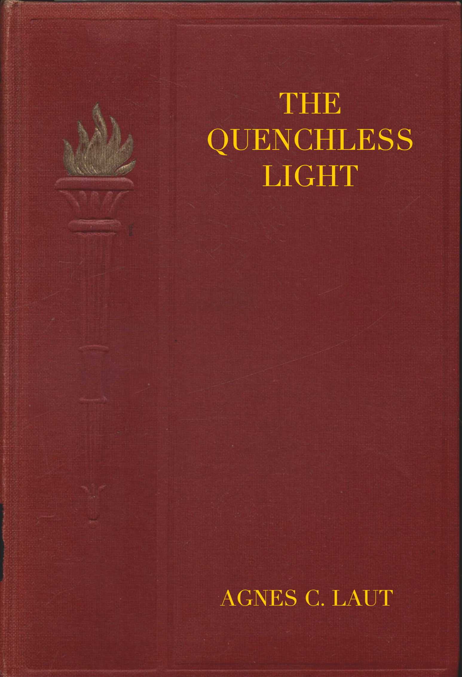 جلد کتاب The Quenchless Light