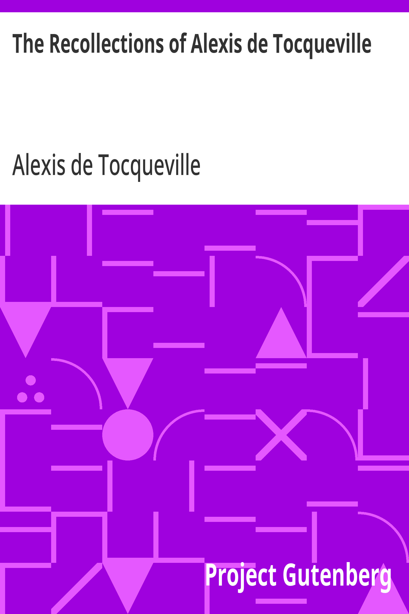 جلد کتاب The Recollections of Alexis de Tocqueville
