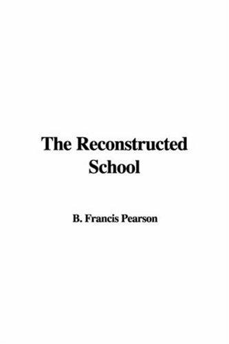 جلد کتاب The Reconstructed School
