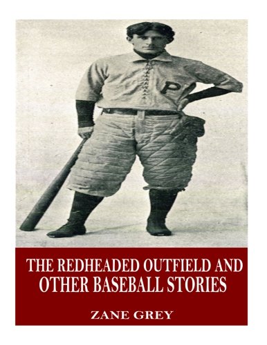 جلد کتاب The Redheaded Outfield, and Other Baseball Stories