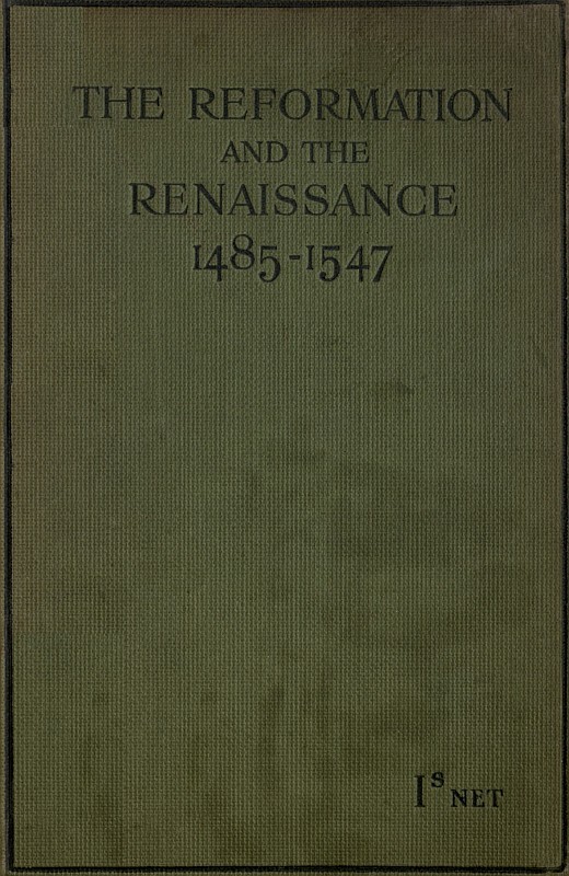 جلد کتاب The Reformation and the Renaissance (1485-1547)