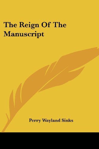 جلد کتاب The Reign of the Manuscript