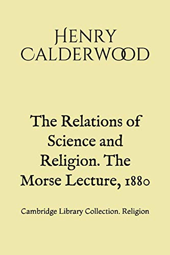 جلد کتاب The Relations of Science and Religion