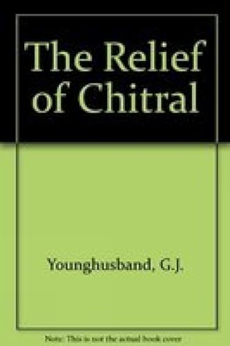 جلد کتاب The Relief of Chitral
