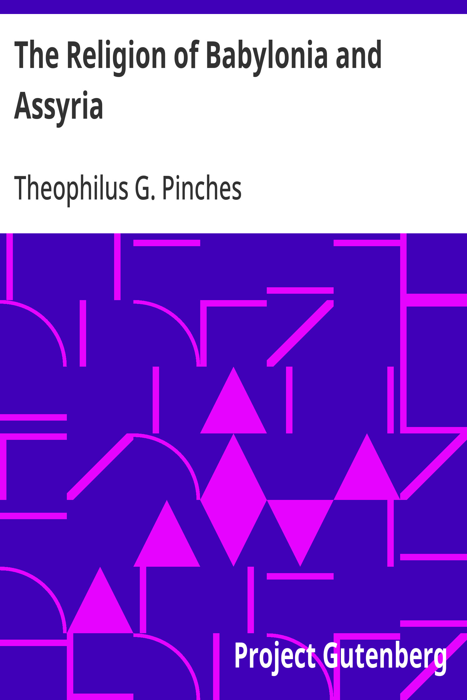 جلد کتاب The Religion of Babylonia and Assyria
