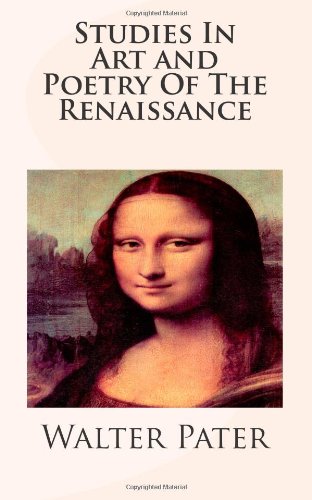 جلد کتاب The Renaissance: Studies in Art and Poetry