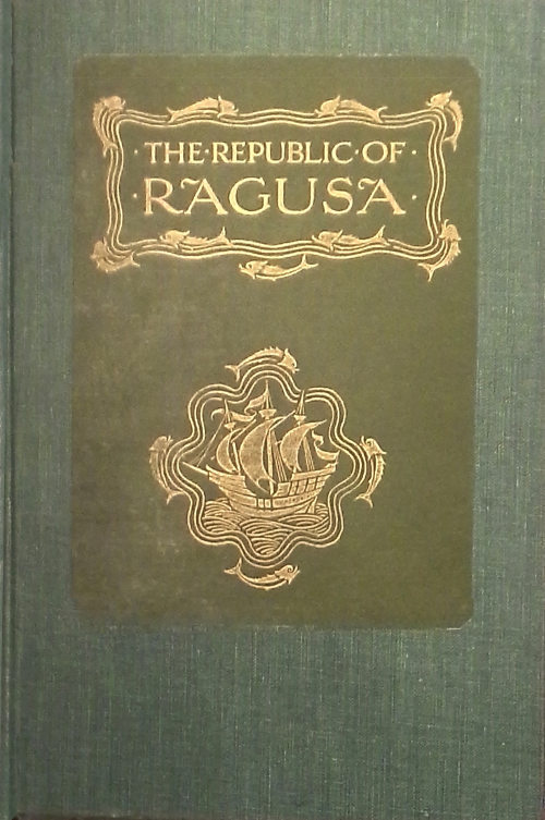 جلد کتاب The Republic of Ragusa