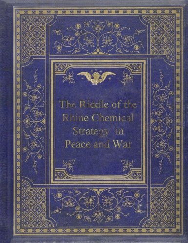 جلد کتاب The Riddle of the Rhine: Chemical Strategy in Peace and War