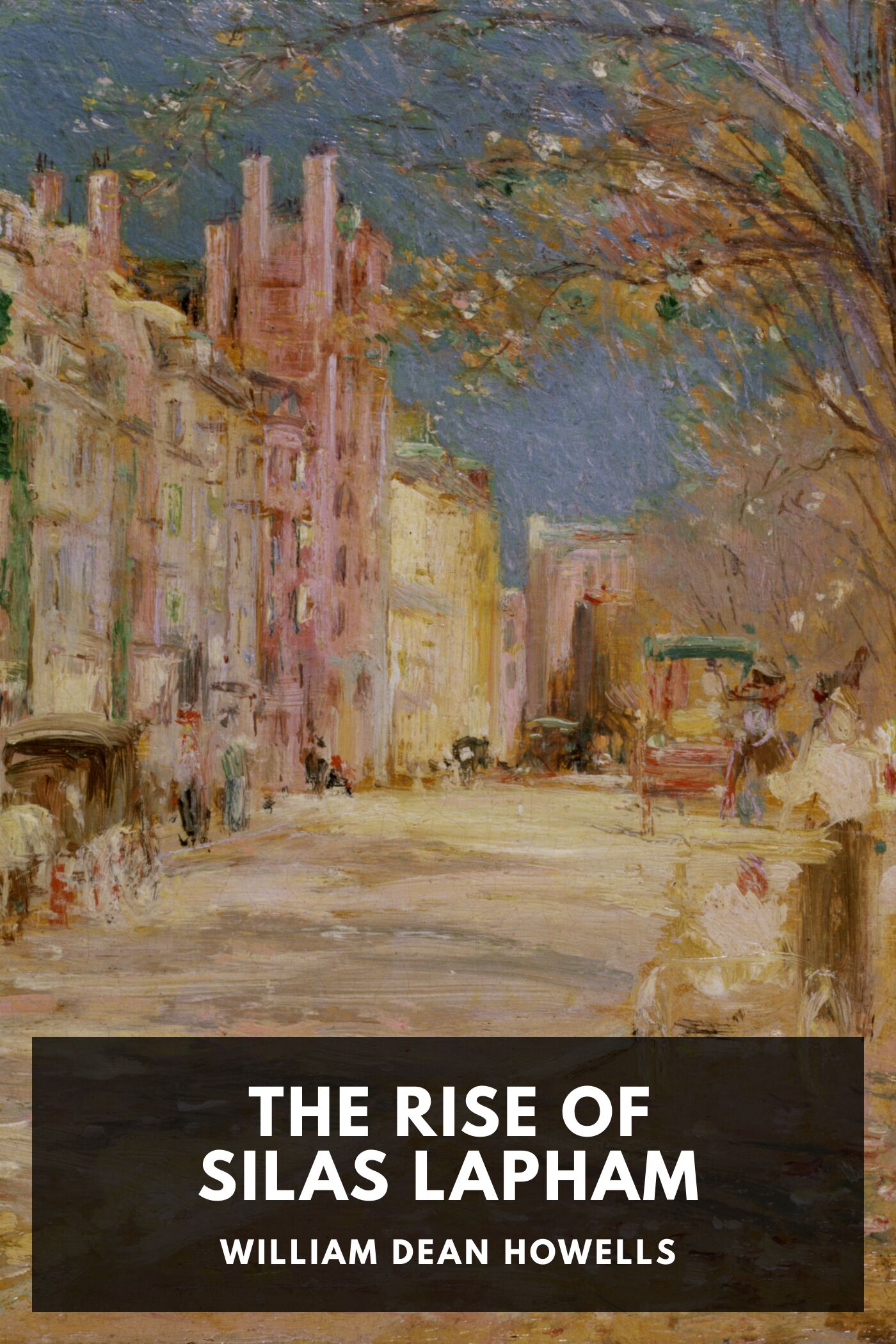 جلد کتاب The Rise of Silas Lapham